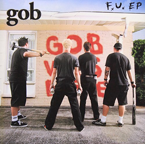 Gob - The F.U. EP - Zortam Music