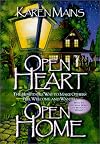 Open Heart, Open Home: The Hospitable Way to Make Others Feel Welcome & Wanted