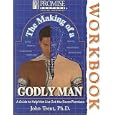 The Making of a Godly Man Workbook (Promise Keepers: Men of Integrity) by Dr. John Trent