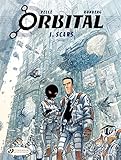 Orbital. 1, Scars