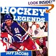 Hockey Legends by Jeff Jacobs