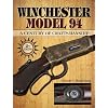 Winchester Model 94: A Century of Craftmanship