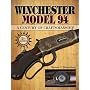 Winchester Model 94: A Century of Craftmanship