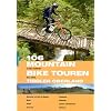 106 Mountainbiketouren - Tiroler Oberland: Oberinntal von Telfs bis Nauders - �tztal - Pitztal - Kaunertal - Paznauntal - Lechtal / Tannheimertal - Au�erfern