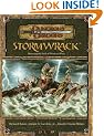 Stormwrack: Mastering the Perils of Wind and Wave (Dungeons & Dragons d20 3.5 Fantasy Roleplaying, Environment Supplement)