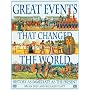 Great Events that Changed the World