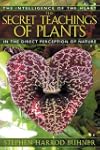 The Secret Teachings of Plants: The I...