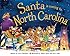 Santa Is Coming to North Carolina