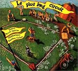 Le plus long circuit (The Longest Home Run)
