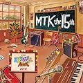 NHK 天才てれびくんMAX MTK the 15th