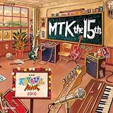 NHK 天才てれびくんMAX MTK the 15th