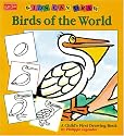 Birds of the World (Kids Can Draw)