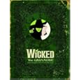 Wicked: The Grimmerie, a Behind-the-Scenes Look at the Hit Broadway Musical