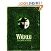 Wicked: The Grimmerie, a Behind-the-Scenes Look at the Hit Broadway Musical