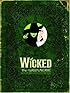 Wicked: The Grimmerie, a Behind-the-Scenes Look at the Hit Broadway Musical
