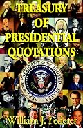 Treasury Of Presidential Quotations