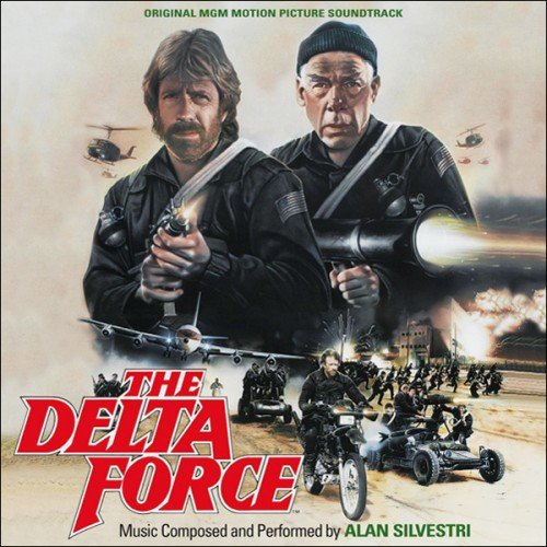 Alan Silvestri - The Delta Force - Zortam Music