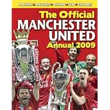 The Official Manchester United Annual 2009par Manchester United