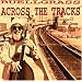 Buellgrass-Across The Tracks