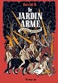 Le Jardin armé