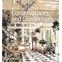 Conservatories and Glasshouses