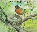 About Birds: A Guide for Children