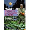 Pratiquer la Bio-Dynamie au jardin : Rythmes cosmiques et Pr�parations Bio-Dynamiques