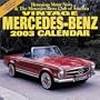 Vintage Mercedes-Benz 2003 Calendar: Hemmings Motor News & the Mercedes-Benz Club of America
