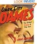 Dark City Dames: The Wicked Women of Film Noir