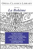 La Boheme (Opera Classics Library Series) (Opera Classics Library)