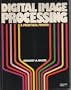 Digital Image Processing: A Practical Primer