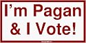 I'm Pagan & I Vote! Large Bumper Sticker