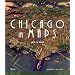 Chicago in Maps: 1612-2002