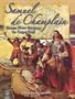 Samuel de Champlain: From New France to Cape Cod (In the Footsteps of Explorers)