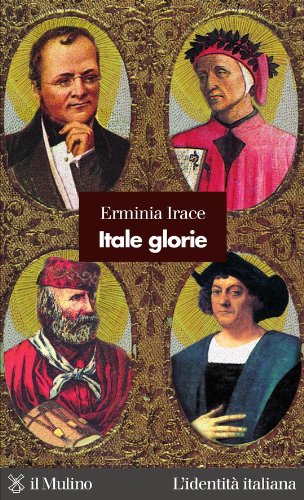 Itale glorie (L'identità italiana) (Italian Edition)