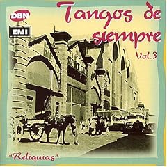 Tangos de Siempre, Vol. 3