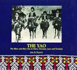 The Yao : The Mien and Mun Yao in Chi...