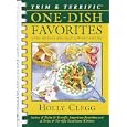 Trim & Terrific One-Dish Favorites: Over 200 Fast & Easy Low-Fat Recipes