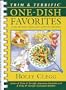 Trim & Terrific One-Dish Favorites: Over 200 Fast & Easy Low-Fat Recipes