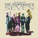 Very Best of Temperance Seven