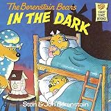 [(The Berenstain Bears in the Dark )] [Author: Stan Berenstain] [May-1988]