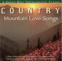 Country Mountain Love Songs