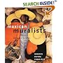 Mexican Muralists: Orozco, Rivera, Siqueiros