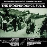 Independence Suite: Traditional Music from Ireland, Scotland & Cape Breton