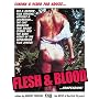Flesh and Blood Compendium: Cinema and Video for Adults