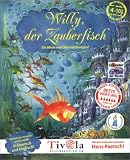 Eigenschaften Tivola  / Willy, der Zauberfisch