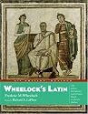 Wheelock's Latin, 6th Edition Revised (The Wheelock's Latin)