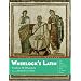 Wheelock's Latin, 6th Edition Revised (The Wheelock's Latin)