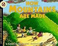 How Mountains Are Made (Let's-Read-and-Find-Out Science 2)