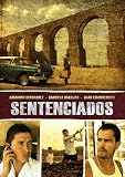 Sentenciados [DVD] [2010] [Region 1] [US Import] [NTSC]